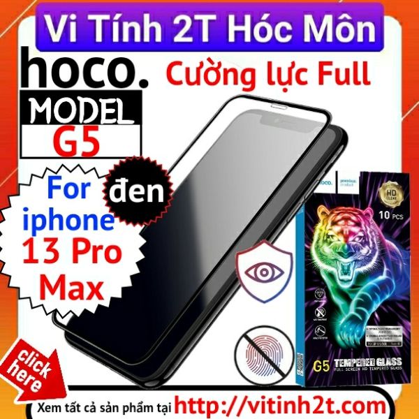 [ Iphone 13 Pro Max ] Kính Cường Lực Full Hoco G5 Chính Hãng Chống Bám Vân Tay