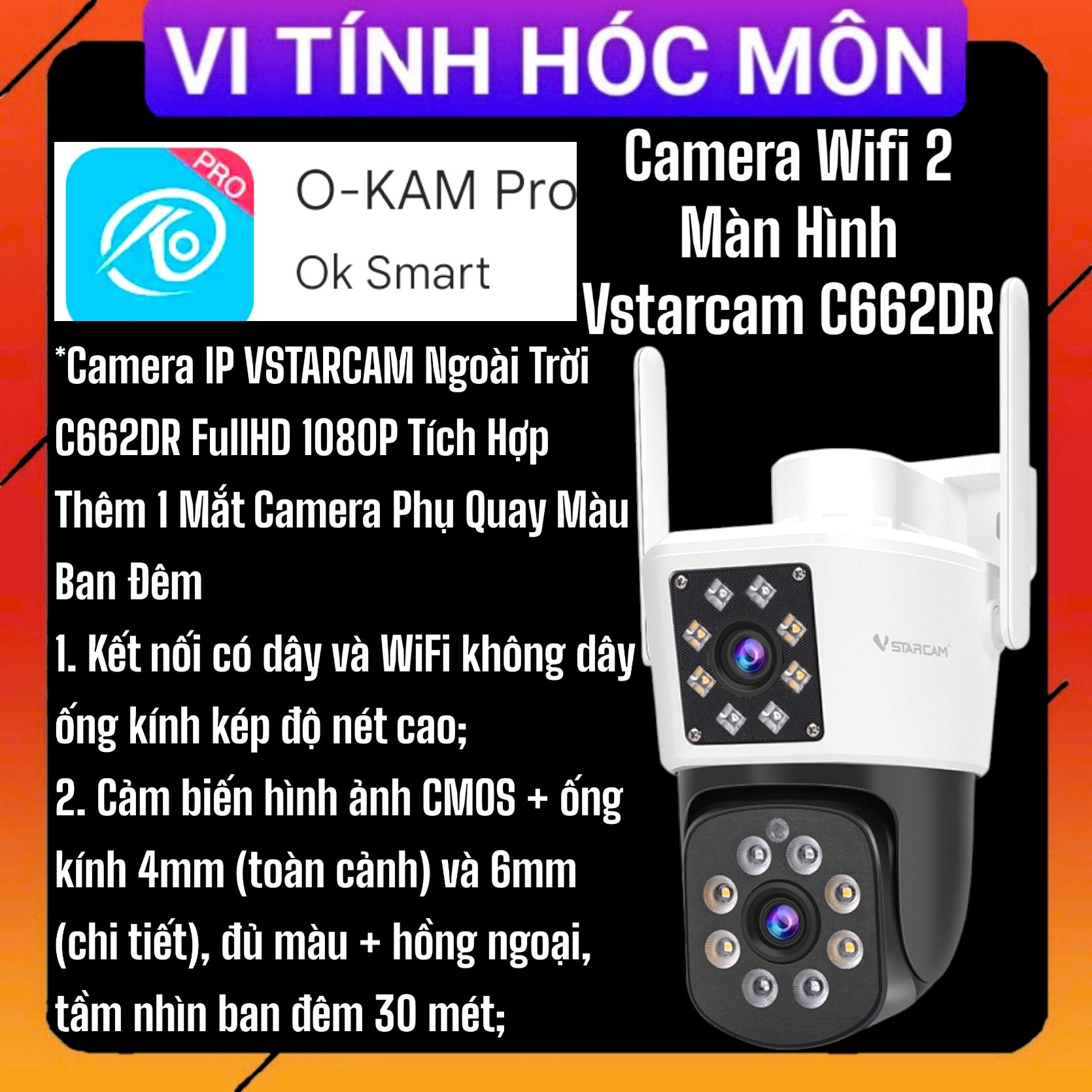 Camera Wifi 2 Màn Hình Vstarcam C662DR