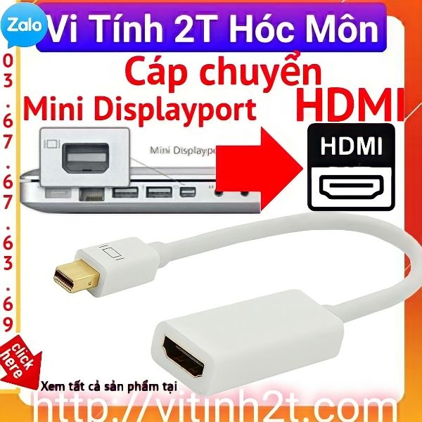 Cáp chuyển đổi Mini DisplayPort sang HDMI