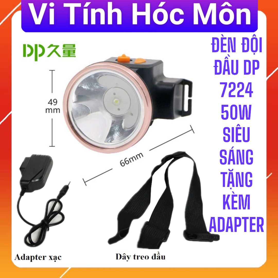 ĐÈN ĐỘI ĐẦU DP 7224 50W SIÊU SÁNG TẶNG KÈM ADAPTER