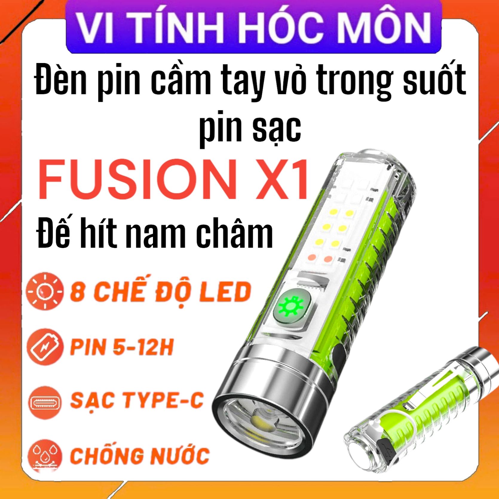 Đèn Pin Cầm Tay Vỏ Trong 8 Chế độ Pin Sạc 18650 Fusion X1