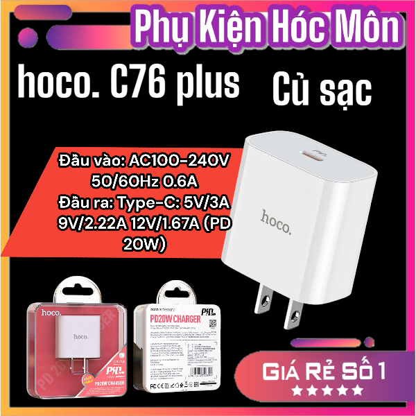 hoco c76 plus Củ sạc nhanh 20W PD20W 1 cổng type c, cốc sạc ( Hóc Môn)