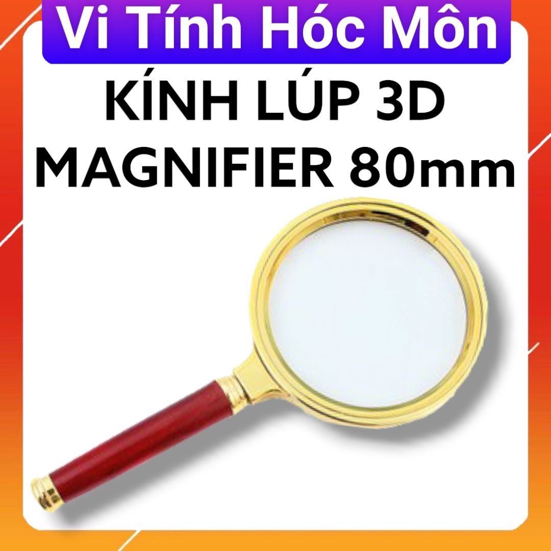 KÍNH LÚP 3D MAGNIFIER 80mm