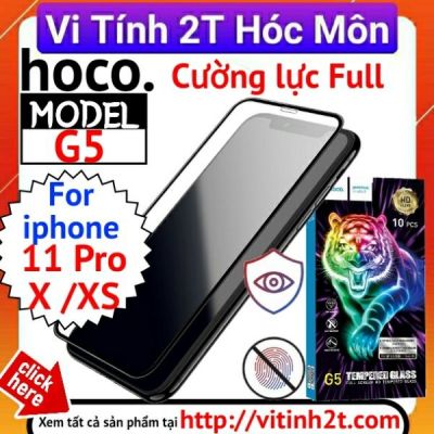 [ Iphone 11 Pro / X / XS ] Kính Cường Lực Full Hoco G5 Chính Hãng Chống Bám Vân Tay