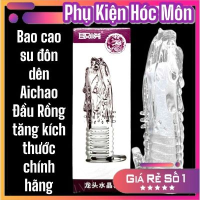 Bao cao su đôn dên Aichao Đầu Rồng tăng kích thước chính hãng