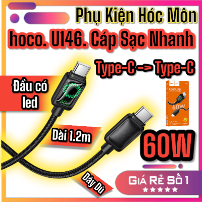 Cáp sạc dữ liệu Mundo 60W Hoco U146 C to C | Cáp sạc nhanh Type-C | Sạc truyền dữ liệu tốc độ cao | Cáp bọc nylon chống rối | Phụ kiện điện thoại Hoco chính hãng | Độ bền cao gấp 3 lần | Vi Tính Hóc Môn