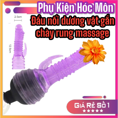 Đầu nối giả lập dương vật gắn chày rung massage chính hãng | Vi Tính Hóc Môn