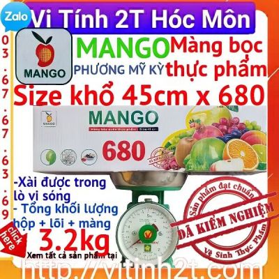 Màng bọc thực phẩm Mango 680 khổ 45cm x 680
