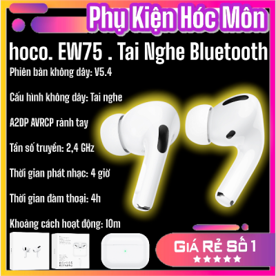 Tai nghe Bluetooth HOCO EW75 chính hãng | Kết nối ổn định | Pin lâu | Thiết kế gọn nhẹ | Chống ồn hiệu quả | Giá tốt | Vi Tính Hóc Môn