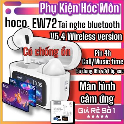 Tai nghe Hoco ew72 không dây chuẩn TWS ANC chống ồn xuyên âm bluetooth 5.4 màn hình cảm ứng
